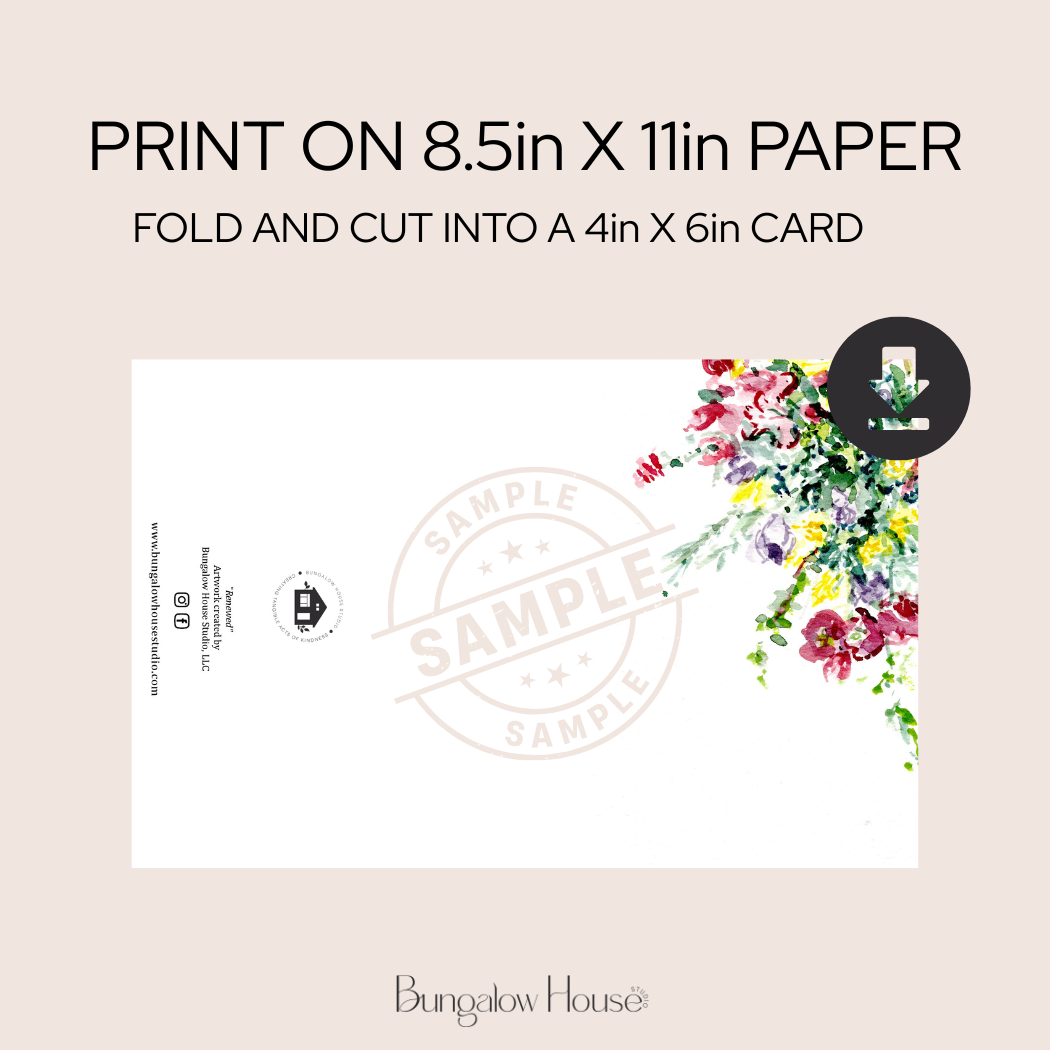 Renewed Bouquet | Watercolor Bouquet Printable Card | Hand Painted Design | Blank Digital Greeting Card | INSTANT Download